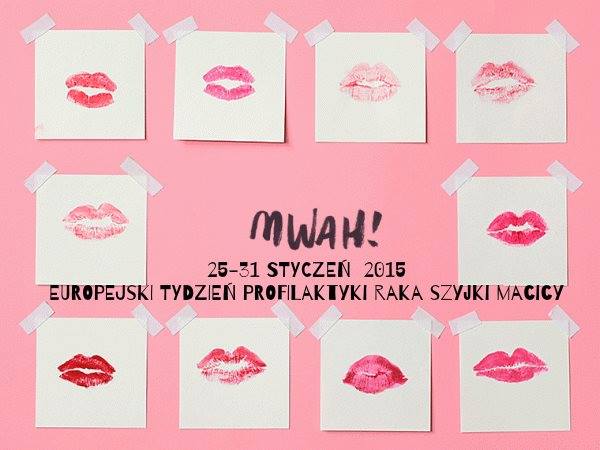 Różowy plakat Europejskiego Tygodnia Profilaktyki Raka Szyjki Macicy, na którym znajdują się odciśnięte usta symbol akcji Pink Lips