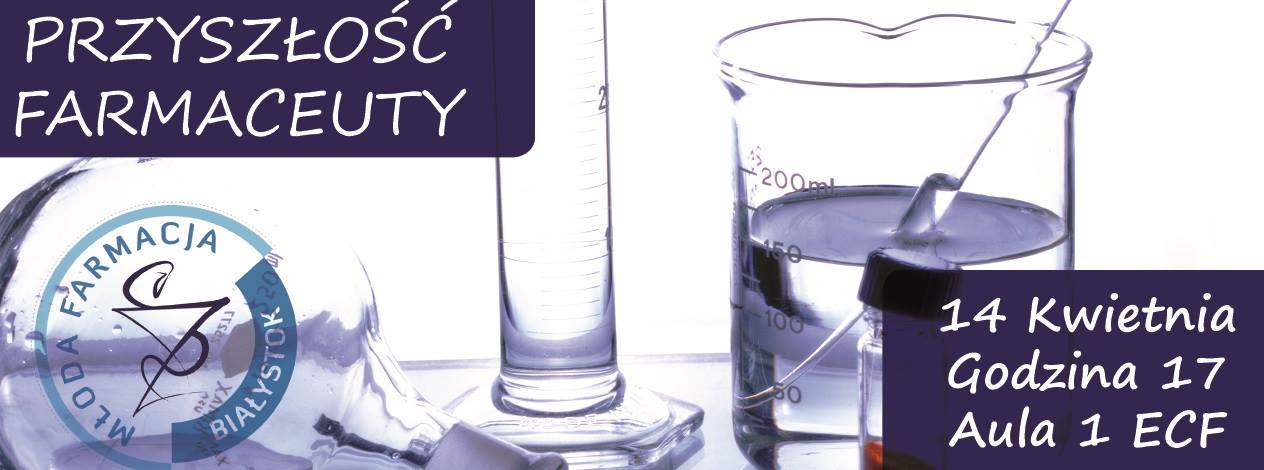 Przyszłość Farmaceuty