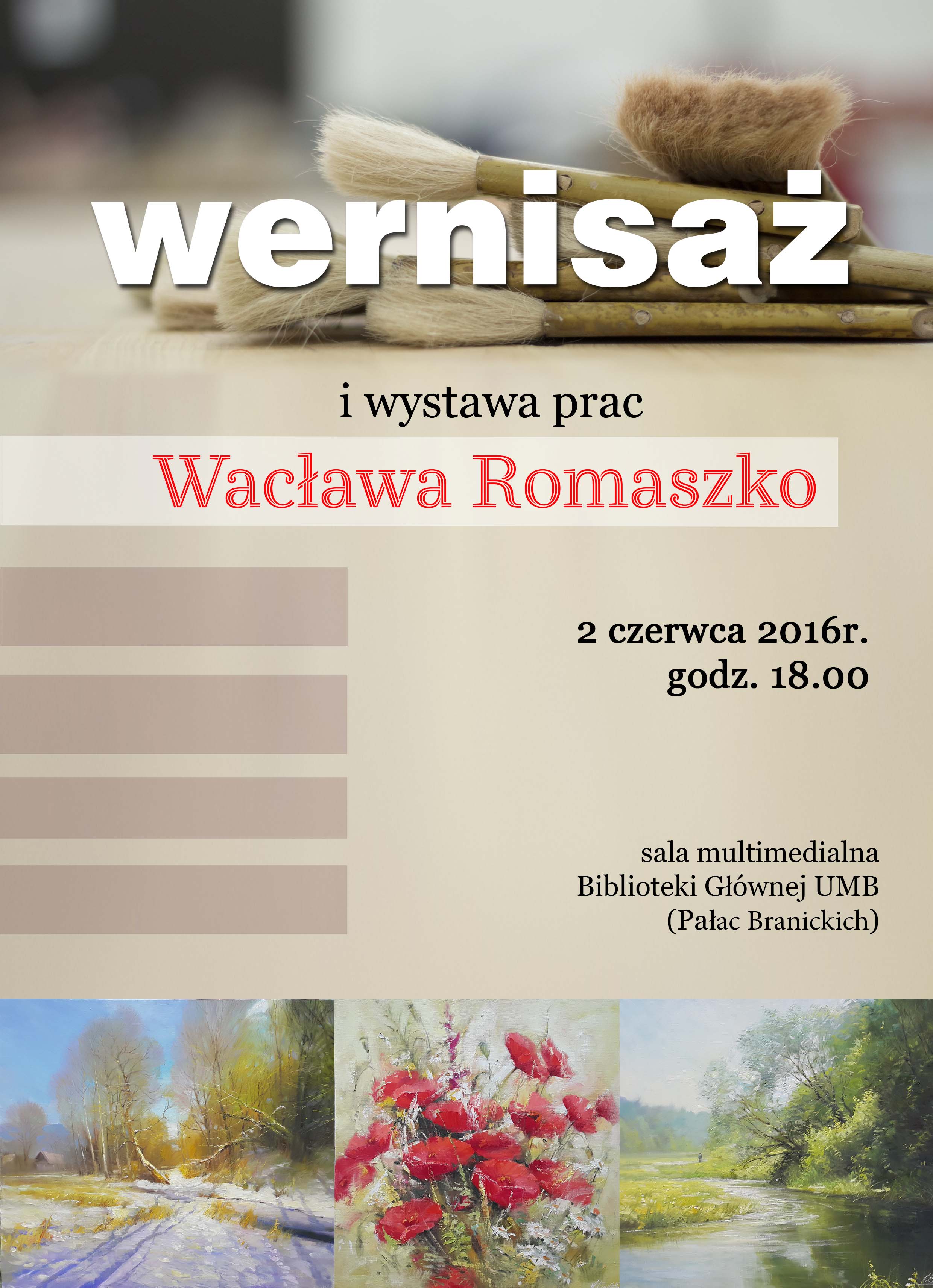 Wystawa prac Wacława Romaszko w Bibliotece Głównej UMB - 02.06.2016