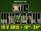 Noc Muzeów na Uniwersytecie Medycznym w Białymstoku -19.05.2012 r.