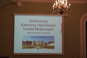 Konferencja Kanclerzy i Kwestorzy uczelni medycznych na UMB Konferencja Kanclerzy i Kwestorzy uczelni medycznych na UMB