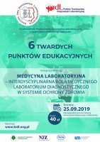 Konferencja Medycyna Laboratoryjna- Interdyscyplinarna Rola Medycznego Laboratorium Medycznego- 25.09.2019