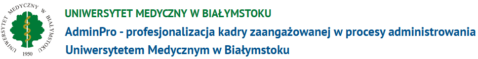AdminPro - profesjonalizacja kadry zaangażowanej w procesy administrowania UMB
