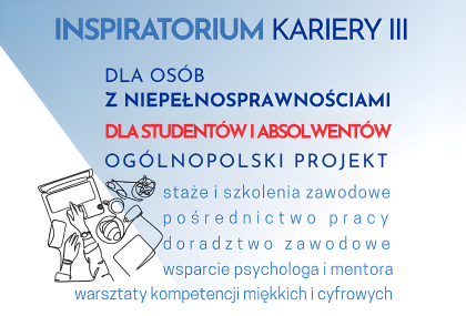 Link:  OGÓLNOPOLSKI PROJEKT INSPIRATORIUM KARIERY III 