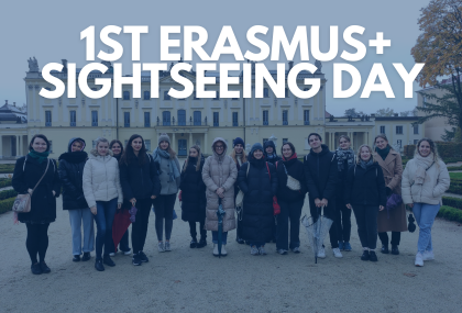 Link: 1st Erasmus+ Sightseeing Day - relacja z wydarzenia