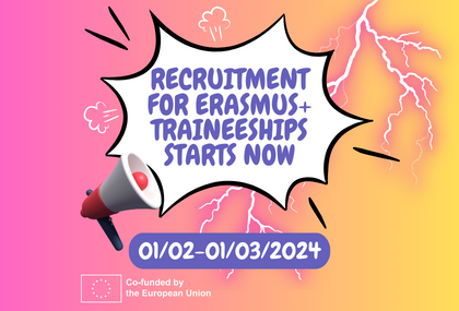Link: Recruitment for mobilities for traineeships under the Erasmus+ Programme has begun!