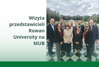 Link: UMB zacieśnia więzi z uczelnią z USA. Wizyta delegacji Rowan University po podpisaniu umowy bilateralnej 