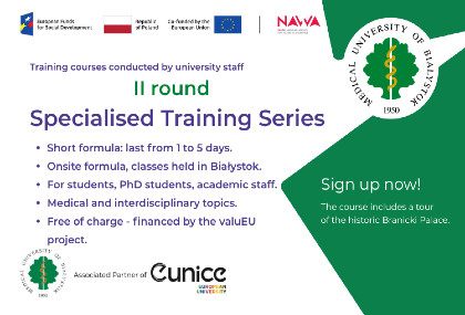 Link: International specialist training courses at the Medical University of Bialystok within the valuEU project - apply now for the 2nd round!
