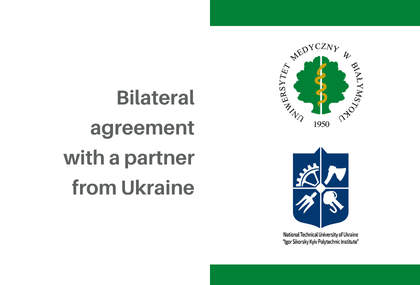 Link: New academic agreement between the Medical University of Białystok and a partner in Ukraine