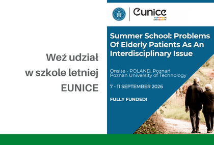 Link: Poznaj interdyscyplinarne podejście do opieki nad osobami starszymi – weź udział w szkole letniej EUNICE