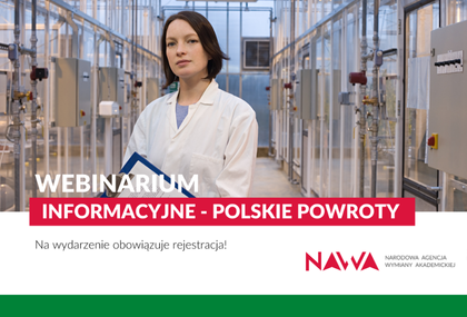 Link: Zachęcamy do udziału w webinarium informacyjnym NAWA