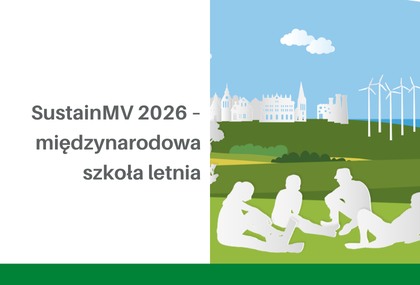 Link: Międzynarodowa szkoła letnia SustainMV 2026 – ruszyła rejestracja