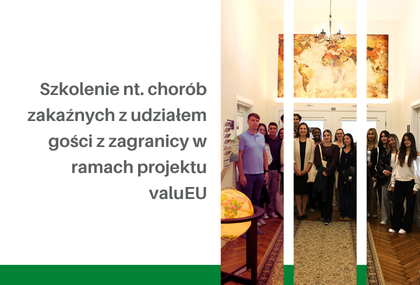 Link: Szkolenie nt. chorób zakaźnych z udziałem gości z zagranicy w ramach projektu valuEU