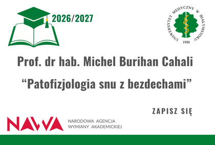 Link: Wybitny brazylijski ekspert medycyny snu w Białymstoku - zapraszamy na zajęcia 