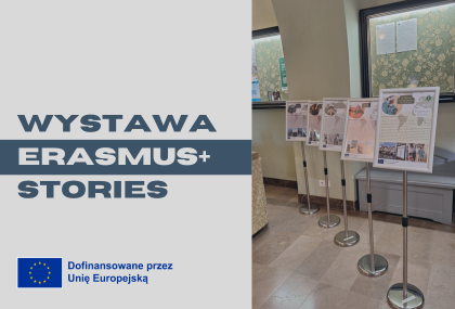 Link: Wystawa „Erasmus+ Stories” za nami!