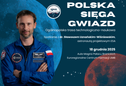 Link: Polska sięga gwiazd - dr Sławosz Uznański-Wiśniewski w UMB