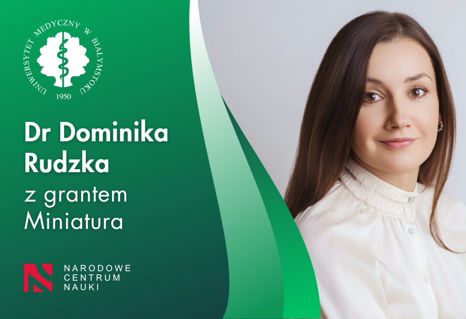 Link: Grant MINIATURA od NCN dla dr Dominiki Rudzkiej na badania nad rakiem jajnika