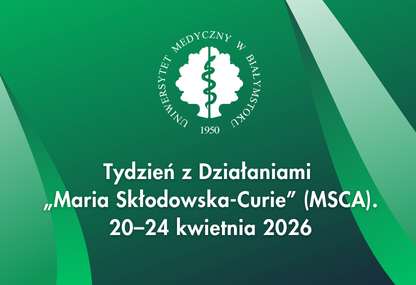 Link: Tydzień z Działaniami „Maria Skłodowska-Curie” (MSCA). 20–24.04.2026