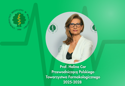 Link: Prof. Halina Car pokieruje Polskim Towarzystwem Farmakologicznym