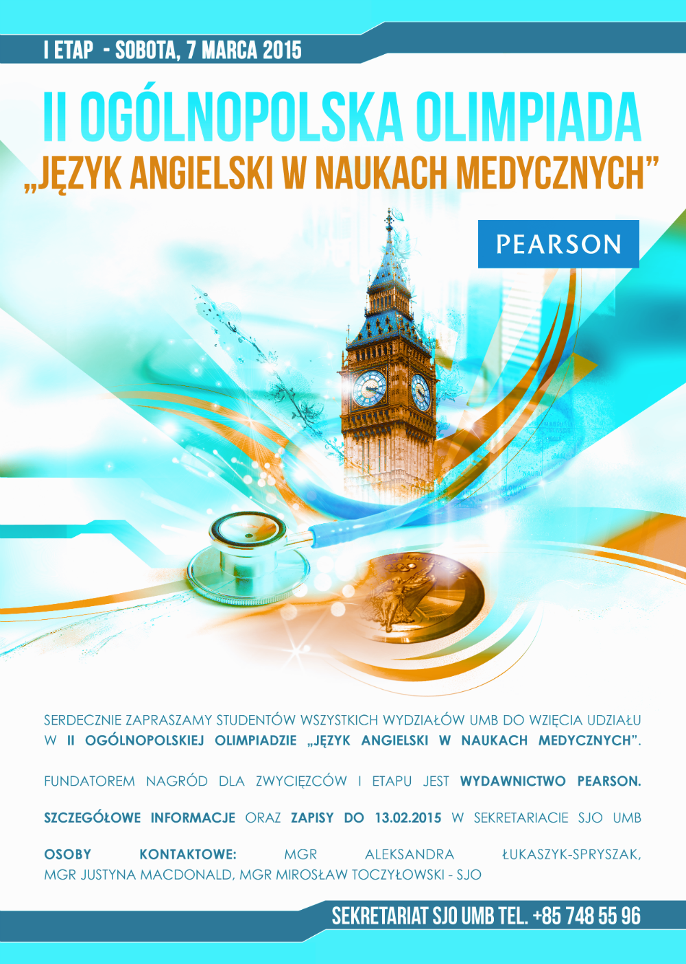 plakat zapraszający medyków do wzięcia udziału w II Ogólnopolskiej Olimpiadzie Języka Angielskiego w naukach medycznych