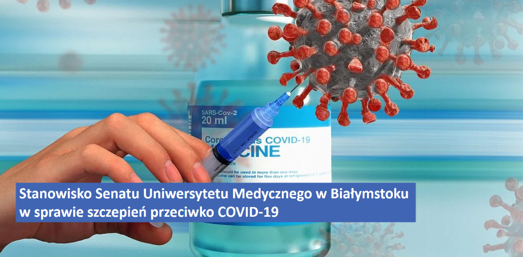 Zdjęcie: Stanowisko_Senatu_Uniwersytetu_Medycznego_w_Bialymstoku w sprawie szczepien