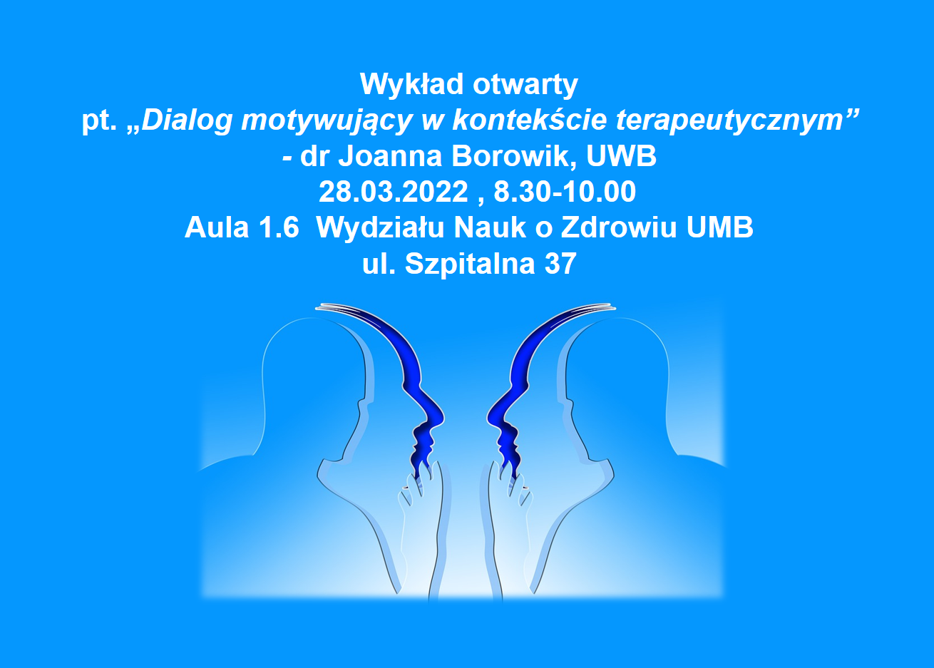 Wykład Dialog motywujący dr Joanna Borowik