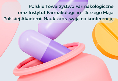 Link: Konferencja Dni Farmakologii Polskiej