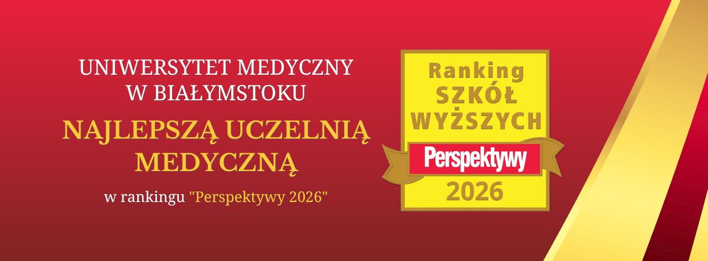 Zdjęcie: UMB najlepszą uczelnią medyczną