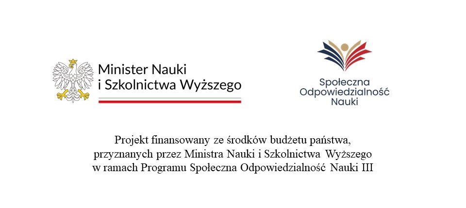 Baner dofinansowanie: Logotyp Minisyta Nauki i Szkolnictwa Wyższego oraz programu Społeczna Odpowiedzialność Nauki