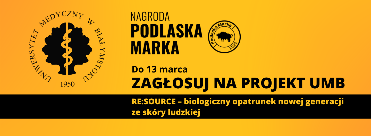 Zdjęcie: Zagłosuj na projekt UMB dotyczący biologicznego opatrunku w Podlaskiej Marce Roku