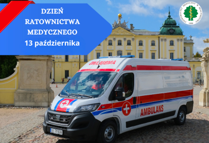 Link: 13 października - Dzień Ratownictwa Medycznego