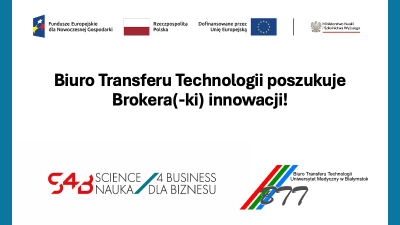 Link: Biuro Transferu Technologii poszukuje chętnych na stanowisko Brokera(-ki) innowacji!