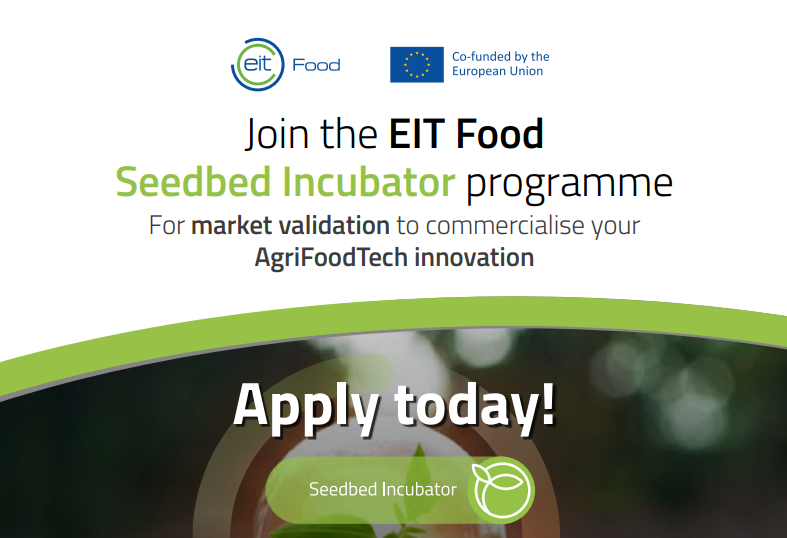 Link: Program wsparcia innowacyjnej przedsiębiorczości w branży rolno-spożywczej, EIT Food Seedbed Incubator 2024