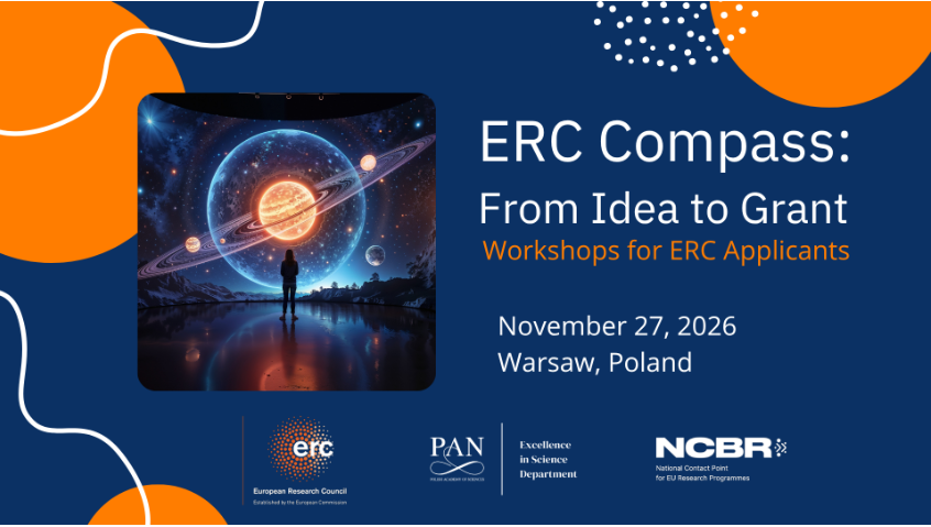 Link: Warsztaty „ERC Compass: From Idea to Grant” - skonsultuj swój pomysł na grant Europejskiej Rady ds. Badań Naukowych