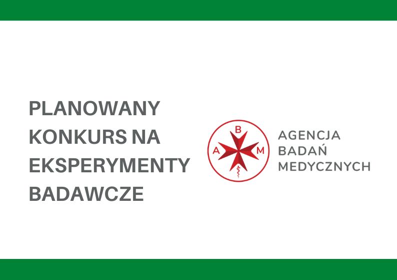 Link: Planowany konkurs na eksperymenty badawcze