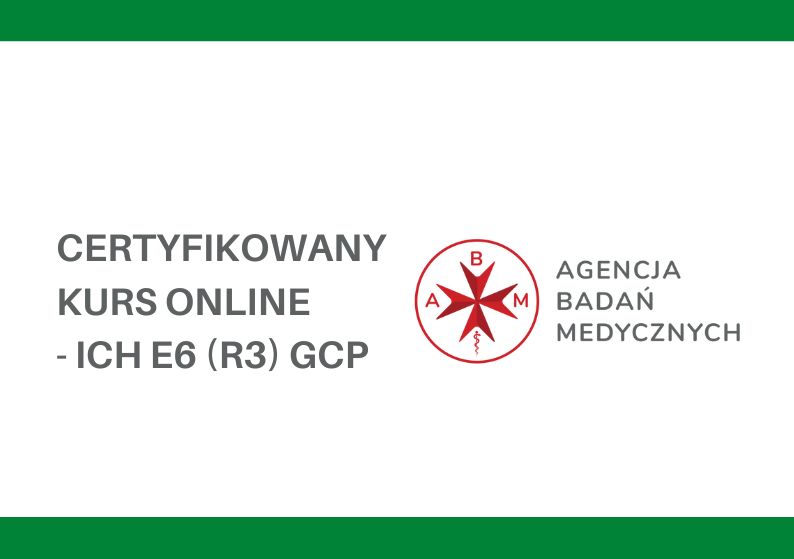 Link: Certyfikowany kurs online z zakresu ICH E6 (R3) - Good Clinical Practice.